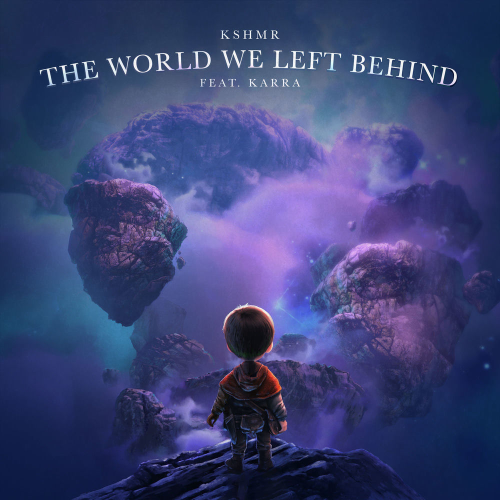 KSHMR — The World We Left Behind artwork
